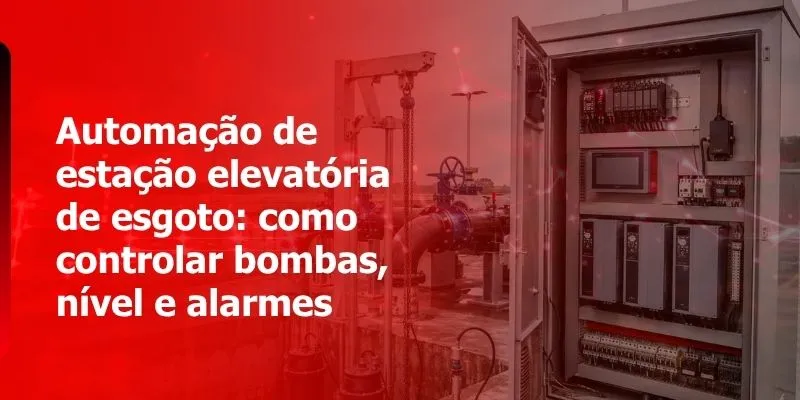 Estação elevatória de esgoto automatizada com painel de controle, bombas e monitoramento remoto
